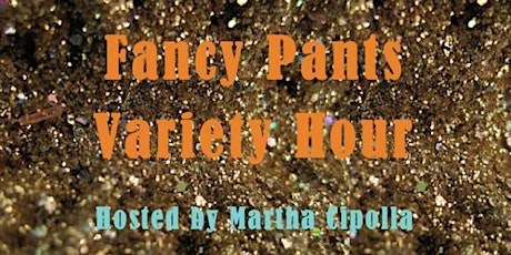 The Fancy Pants Variety Hour! primary image