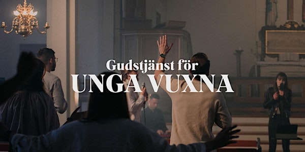 Gudstjänst för Unga Vuxna