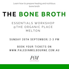 The Bone Broth Essentials Workshop- Melton primary image