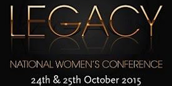 LEGACY - National Women's Conference