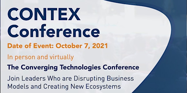 Contex Conference - Converging Technologies Shaping the Exponential Era