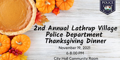 2nd Annual Lathrup Village Police Department Thanksgiving Dinner primary image