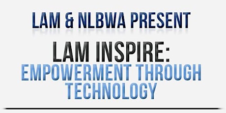 LAM Inspire: Empowerment through Technology primary image