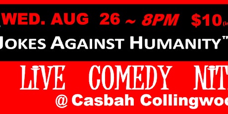 CASBAH COMEDY NITE - Aug 26 - 8pm primary image