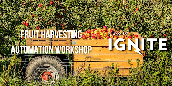 Atlantic Food Automation Series - Fruit Harvesting & Processing Workshop