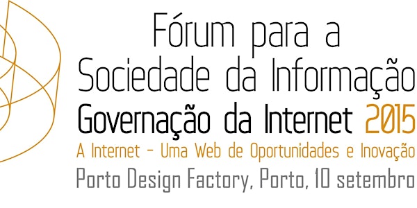 Fórum para a Sociedade da Informação - Governação da Internet 2015