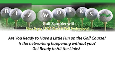 BizWorks Golf Sampler with LPGA Class A Golf Professional Nina Pryor primary image