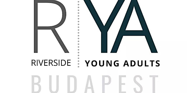 Riverside Young Adults - SATURDAY (only this week) Gathering