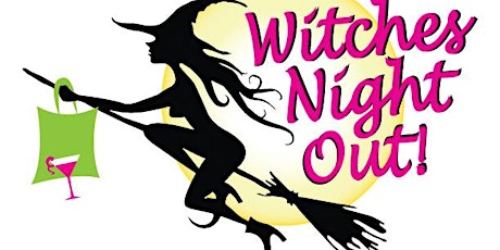 Imagem principal do evento Witches Night Out!  Moonlight Dining and Shopping!
