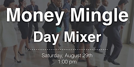 Money Mingle Networking Mixer primary image