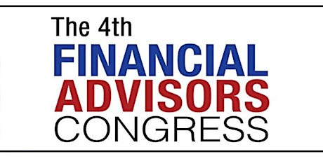 4th FINANCIAL ADVISORS CONGRESS primary image