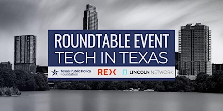 Roundtable Event: Tech in Texas primary image