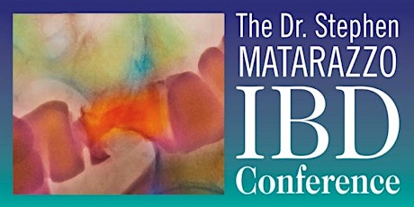 3rd Annual Dr. Stephen Matarazzo IBD Conference primary image