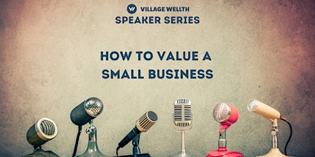 How to Value a Small Business