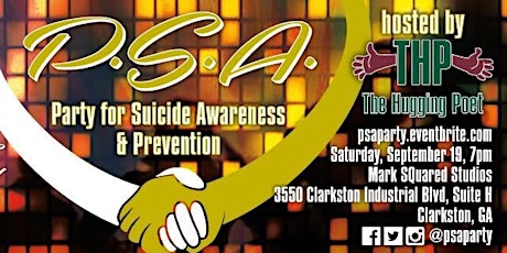 PSA: Party for Suicide Awareness & prevention primary image