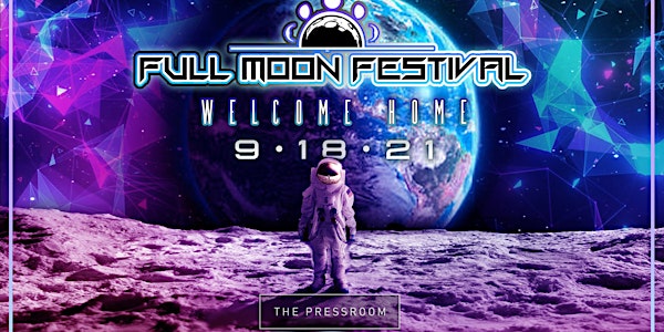 Full Moon Festival: Welcome Home