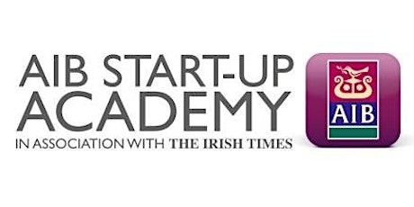 AIB Start-Up Academy- Killarney- Killarney Plaza Hotel primary image