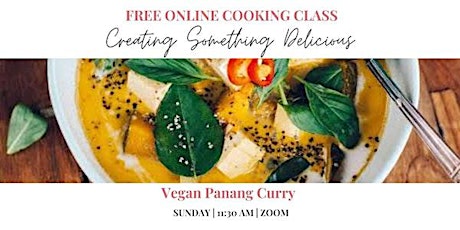 Creating Something Delicious : Panang Curry (Vegan) primary image