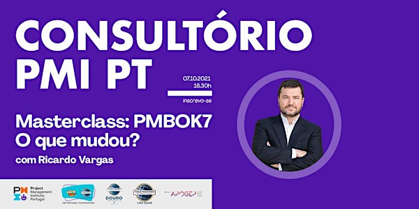 Masterclass: PMBOK7 – o que mudou? com Ricardo Vargas