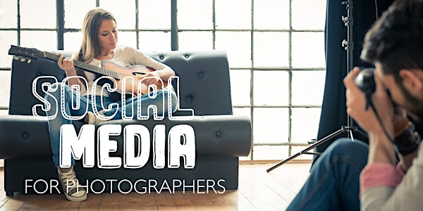 Social Media for Photographers
