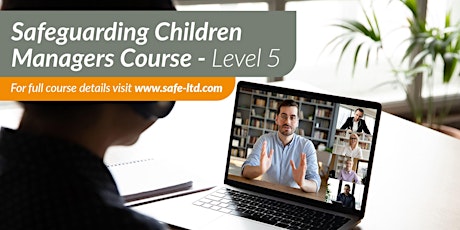 Safeguarding Children Manager's Course (Level 5) tickets
