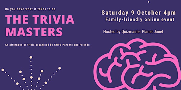 CNPS Parents and Friends Trivia Afternoon