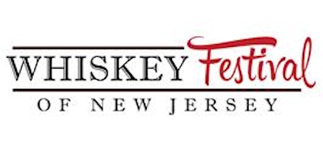 Whiskey Festival of New Jersey primary image
