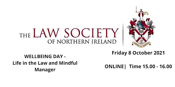 Well-Being Day - Life in the Law and Mindful Manager