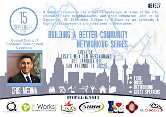 Building A Better Community Networking Series - District 7 primary image
