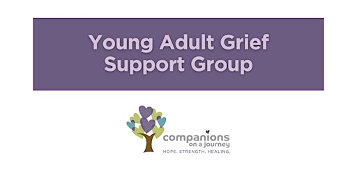 Young Adult Grief Support Group | Companions on a Journey