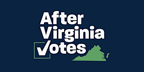 After Virginia Votes 2021 primary image