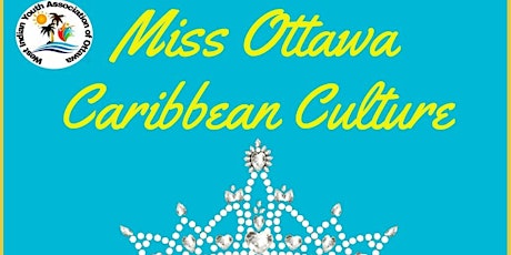 Miss Ottawa Caribbean Culture Pagaent