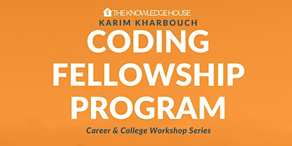 The Knowledge House Career & College Workshop Series