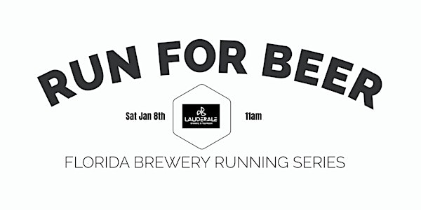 Beer Run- LauderAle Brewery & Taproom | 2021-2022 FL Brewery Running Series