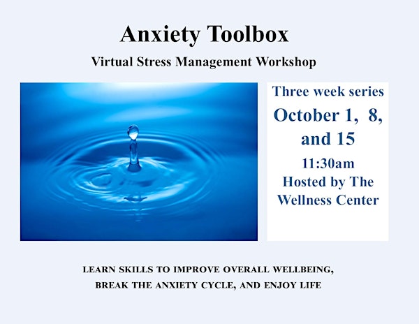 Anxiety Toolbox - 3 part workshop to learn skills to reduce anxiety
