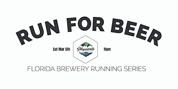 Beer Run - Playalinda Brewing Co| 2021-2022  FL Brewery Running Series