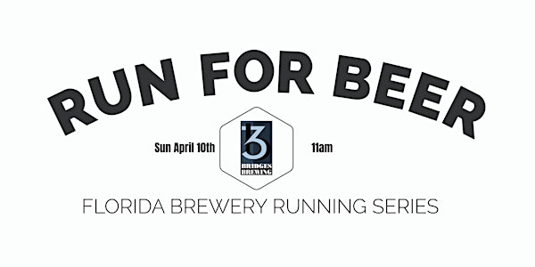 Beer Run - 3 Bridges Brewing | 2021-2022  FL Brewery Running Series