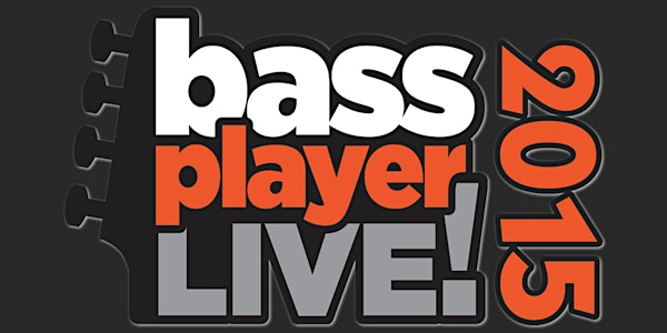 Bass Player LIVE! 2015