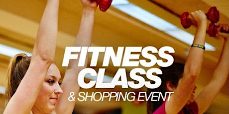City Sports Fitness Class & Shopping Event primary image
