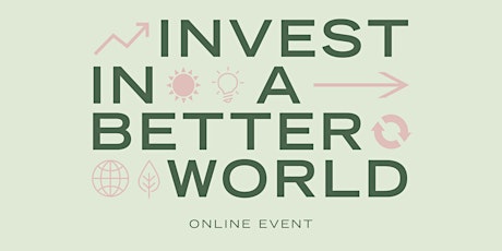 Invest In A Better World (Recording) primary image