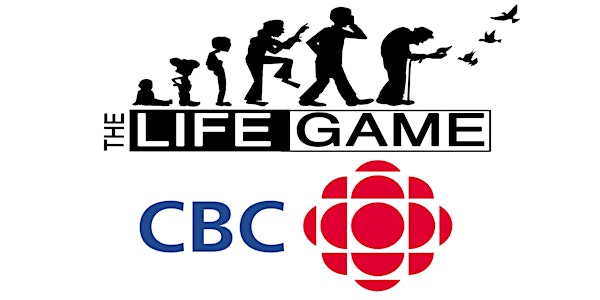 The Life Game: A Live Taping of CBC Radio One's New Program