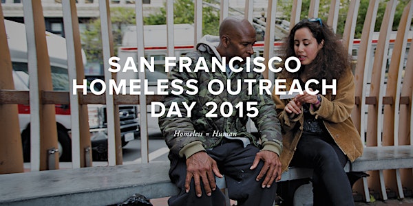 SF Homeless Outreach Day 2015