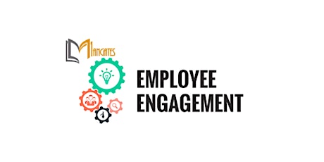 Employee Engagement 1 Day Virtual Live Training in Toowoomba tickets