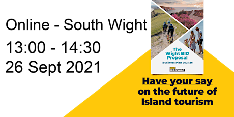 Visit Isle of Wight BID Consultation online -  South Wight 26 Sept 2021 primary image