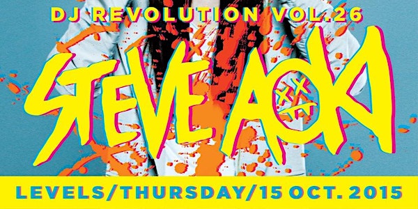 DJ Revolution Vol.29 STEVE AOKI @LEVELS