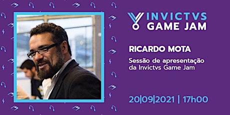 Imagem principal de INVICTVS GAME JAM 2021 - Sessão de Lançamento com Ricardo Mota