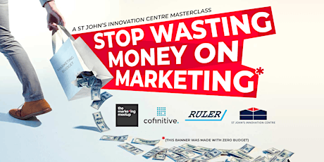 Imagem principal do evento Stop wasting money on marketing