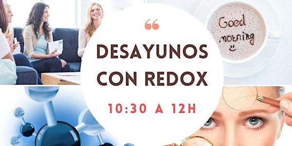 25  oct: DESAYUNOS con REDOX