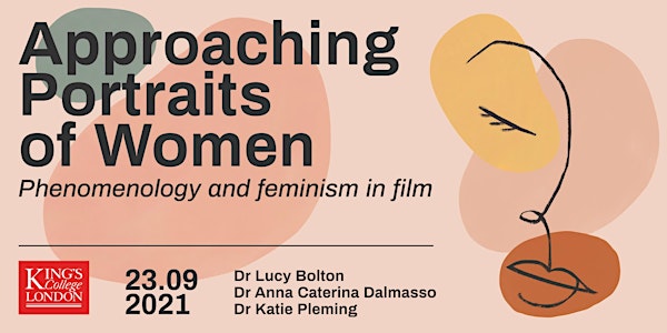 Approaching Portraits of Women: Phenomenology and Feminism in Film