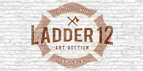 Ladder 12 Art Auction: DAM Gala 1 primary image
